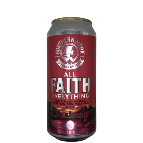 ALL FAITH EVERYTHING // OTHER HALF // 10 YEARS OF FAITH // DDH DIPA