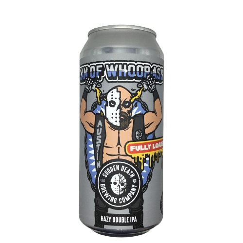 Can of Whoop-Ass – FULLY LOADED